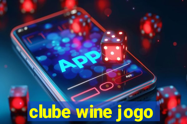 clube wine jogo